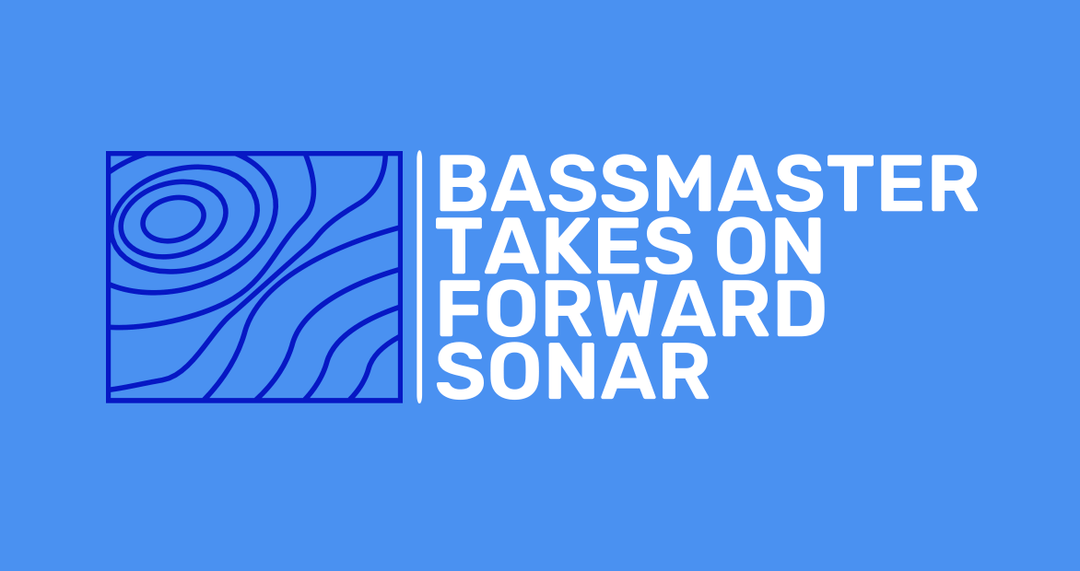 Bassmaster's New Rules Regarding Forward Facing Sonar